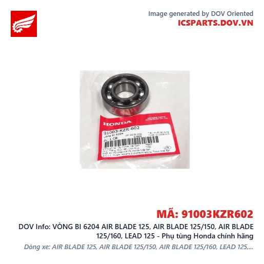 VÒNG BI 6204 AIR BLADE 125, AIR BLADE 125/150, AIR BLADE 125/160, LEAD 125 - Phụ tùng Honda chính hãng