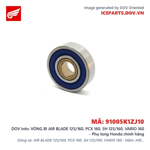 VÒNG BI AIR BLADE 125/160, PCX 160, SH 125/160, VARIO 160 - Phụ tùng Honda chính hãng