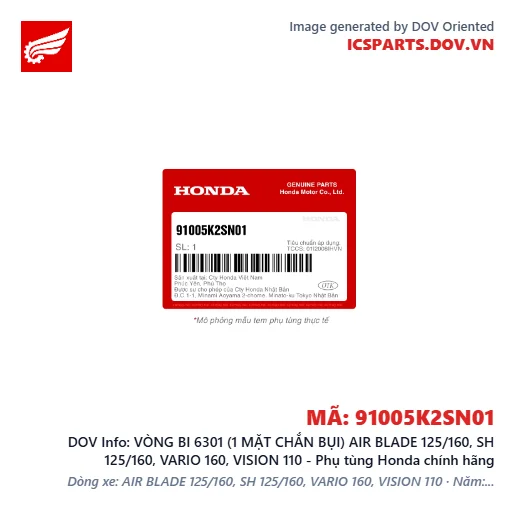 VÒNG BI 6301 (1 MẶT CHẮN BỤI) AIR BLADE 125/160, SH 125/160, VARIO 160, VISION 110 - Phụ tùng Honda chính hãng