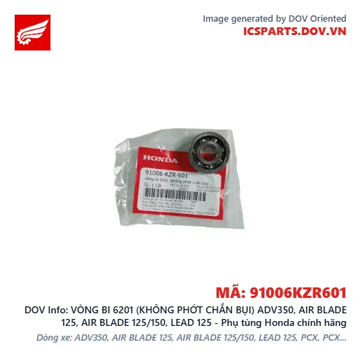 VÒNG BI 6201 (KHÔNG PHỚT CHẮN BỤI) ADV350, AIR BLADE 125, AIR BLADE 125/150, LEAD 125 - Phụ tùng Honda chính hãng