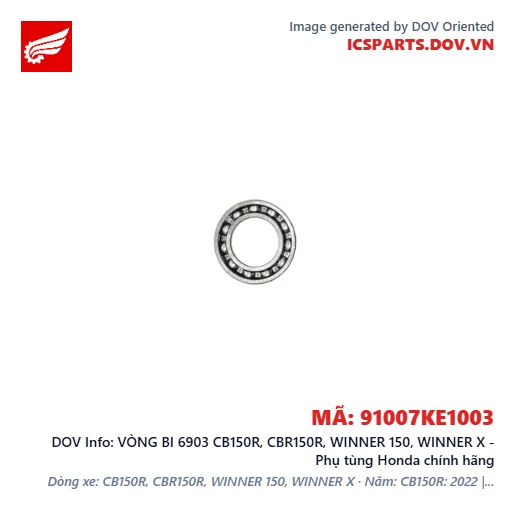VÒNG BI 6903 CB150R, CBR150R, WINNER 150, WINNER X - Phụ tùng Honda chính hãng