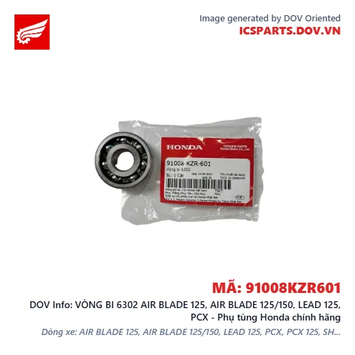 VÒNG BI 6302 AIR BLADE 125, AIR BLADE 125/150, LEAD 125, PCX - Phụ tùng Honda chính hãng
