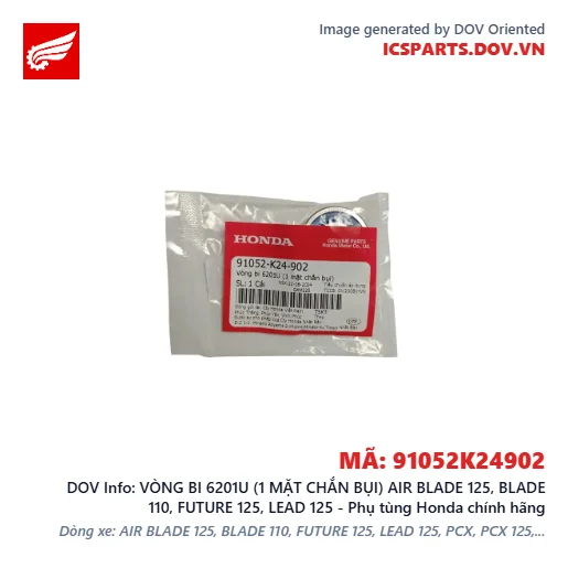VÒNG BI 6201U (1 MẶT CHẮN BỤI) AIR BLADE 125, BLADE 110, FUTURE 125, LEAD 125 - Phụ tùng Honda chính hãng