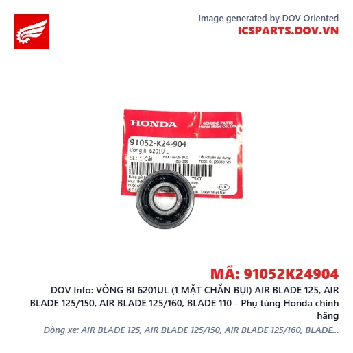 VÒNG BI 6201UL (1 MẶT CHẮN BỤI) AIR BLADE 125, AIR BLADE 125/150, AIR BLADE 125/160, BLADE 110 - Phụ tùng Honda chính hãng
