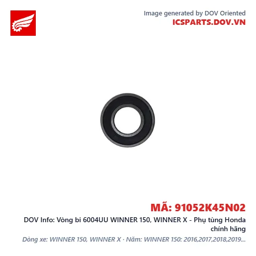 Vòng bi 6004UU WINNER 150, WINNER X - Phụ tùng Honda chính hãng