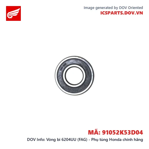 Vòng bi 6204UU (FAG) - Phụ tùng Honda chính hãng