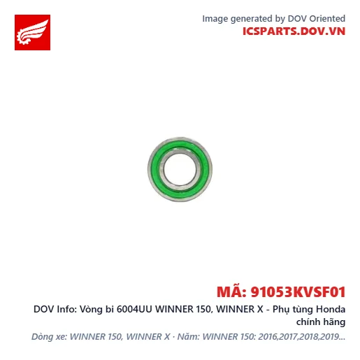Vòng bi 6004UU WINNER 150, WINNER X - Phụ tùng Honda chính hãng
