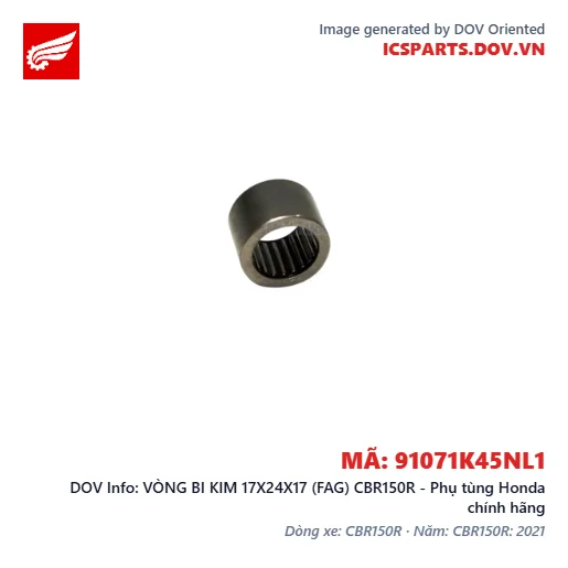 VÒNG BI KIM 17X24X17 (FAG) CBR150R - Phụ tùng Honda chính hãng