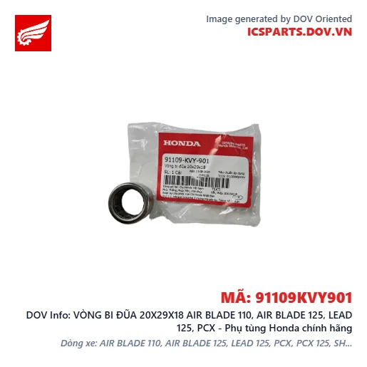 VÒNG BI ĐŨA 20X29X18 AIR BLADE 110, AIR BLADE 125, LEAD 125, PCX - Phụ tùng Honda chính hãng