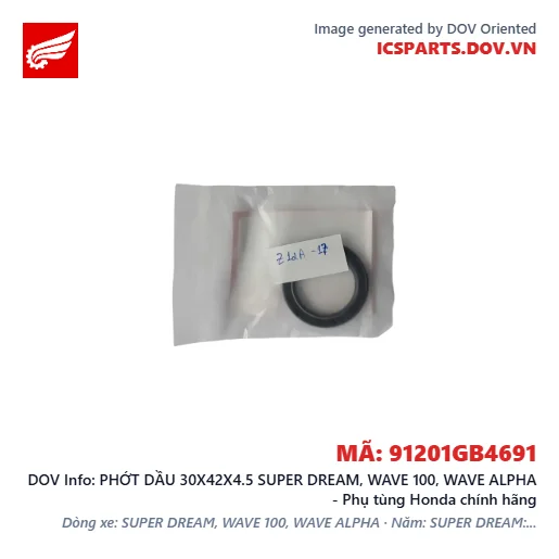 PHỚT DẦU 30X42X4.5 SUPER DREAM, WAVE 100, WAVE ALPHA - Phụ tùng Honda chính hãng