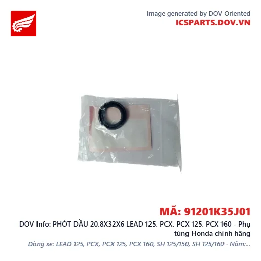 PHỚT DẦU 20.8X32X6 LEAD 125, PCX, PCX 125, PCX 160 - Phụ tùng Honda chính hãng