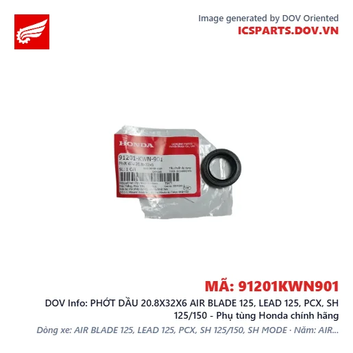 PHỚT DẦU 20.8X32X6 AIR BLADE 125, LEAD 125, PCX, SH 125/150 - Phụ tùng Honda chính hãng