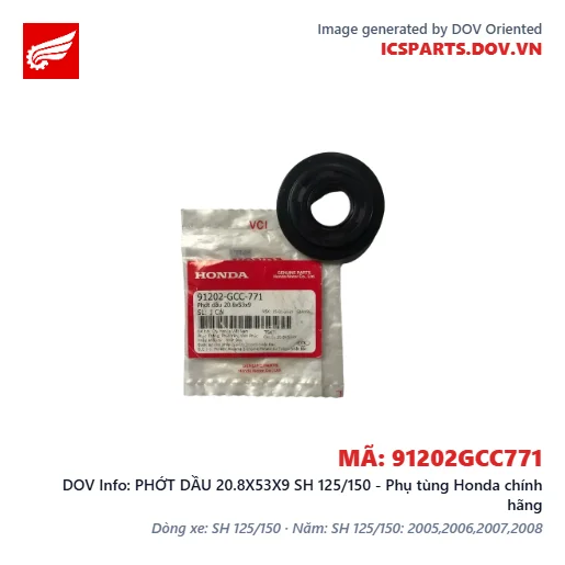 PHỚT DẦU 20.8X53X9 SH 125/150 - Phụ tùng Honda chính hãng