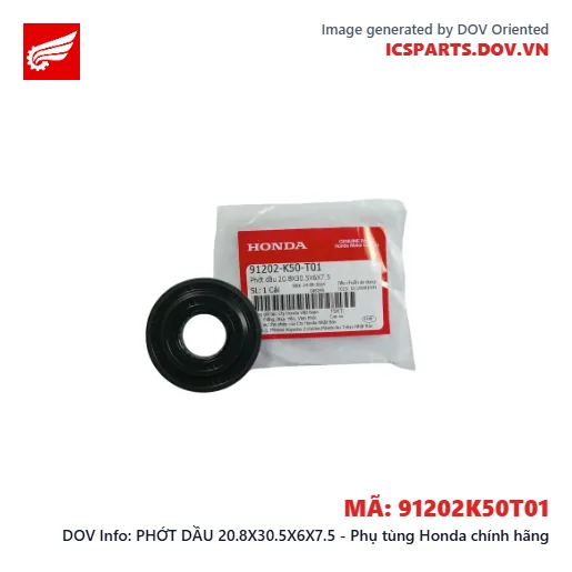PHỚT DẦU 20.8X30.5X6X7.5 - Phụ tùng Honda chính hãng