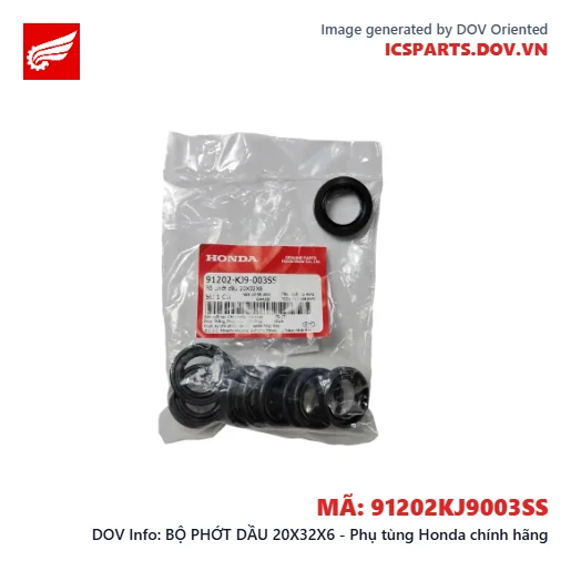 BỘ PHỚT DẦU 20X32X6 - Phụ tùng Honda chính hãng