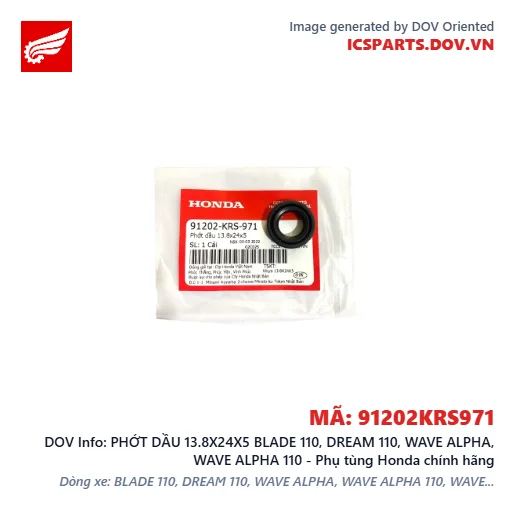 PHỚT DẦU 13.8X24X5 BLADE 110, DREAM 110, WAVE ALPHA, WAVE ALPHA 110 - Phụ tùng Honda chính hãng