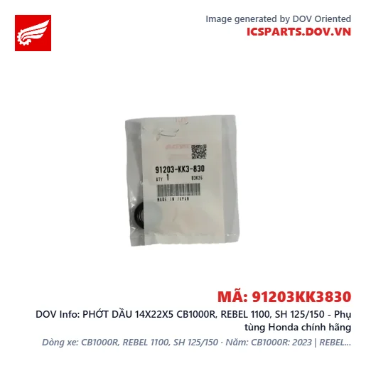 PHỚT DẦU 14X22X5 CB1000R, REBEL 1100, SH 125/150 - Phụ tùng Honda chính hãng