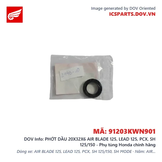 PHỚT DẦU 20X32X6 AIR BLADE 125, LEAD 125, PCX, SH 125/150 - Phụ tùng Honda chính hãng