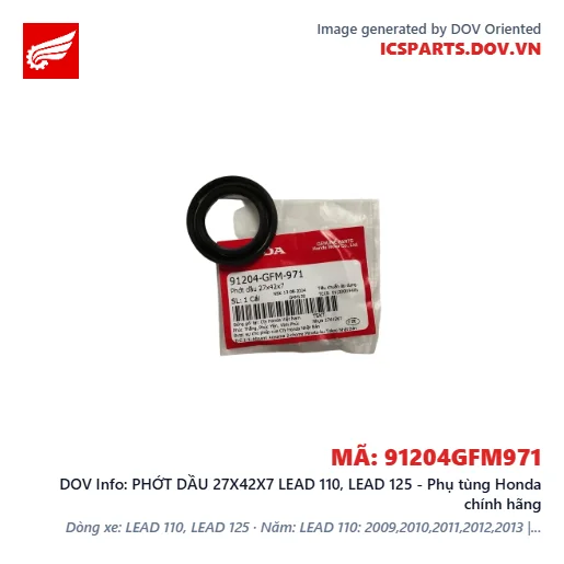 PHỚT DẦU 27X42X7 LEAD 110, LEAD 125 - Phụ tùng Honda chính hãng