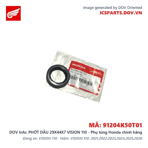 PHỚT DẦU 29X44X7 VISION 110 - Phụ tùng Honda chính hãng