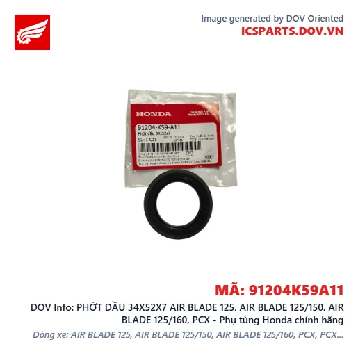 PHỚT DẦU 34X52X7 AIR BLADE 125, AIR BLADE 125/150, AIR BLADE 125/160, PCX - Phụ tùng Honda chính hãng
