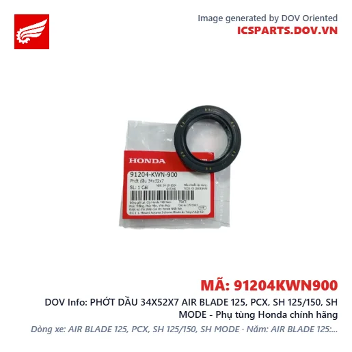 PHỚT DẦU 34X52X7 AIR BLADE 125, PCX, SH 125/150, SH MODE - Phụ tùng Honda chính hãng