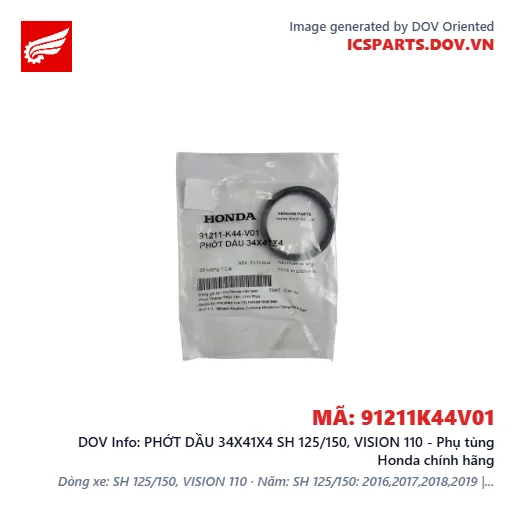 PHỚT DẦU 34X41X4 SH 125/150, VISION 110 - Phụ tùng Honda chính hãng
