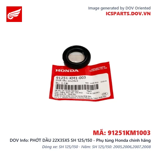 PHỚT DẦU 22X35X5 SH 125/150 - Phụ tùng Honda chính hãng