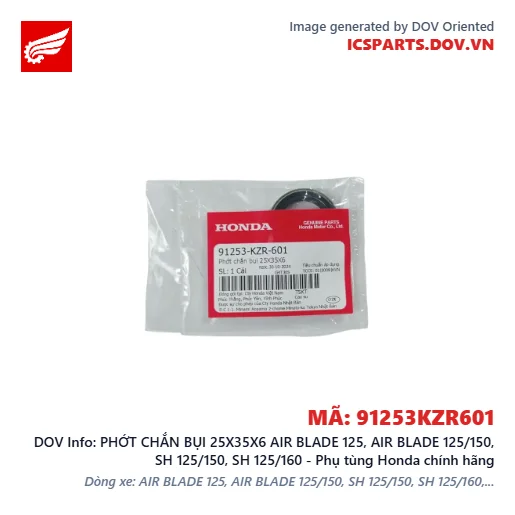 PHỚT CHẮN BỤI 25X35X6 AIR BLADE 125, AIR BLADE 125/150, SH 125/150, SH 125/160 - Phụ tùng Honda chính hãng