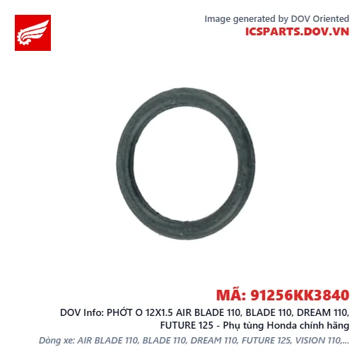 PHỚT O 12X1.5 AIR BLADE 110, BLADE 110, DREAM 110, FUTURE 125 - Phụ tùng Honda chính hãng
