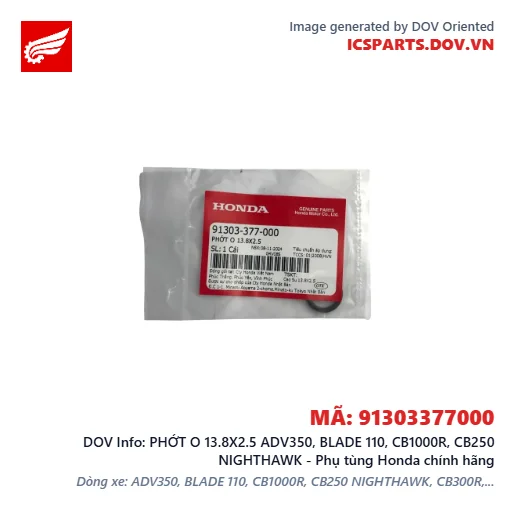 PHỚT O 13.8X2.5 ADV350, BLADE 110, CB1000R, CB250 NIGHTHAWK - Phụ tùng Honda chính hãng