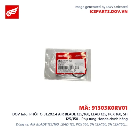 PHỚT O 31.2X2.4 AIR BLADE 125/160, LEAD 125, PCX 160, SH 125/150 - Phụ tùng Honda chính hãng