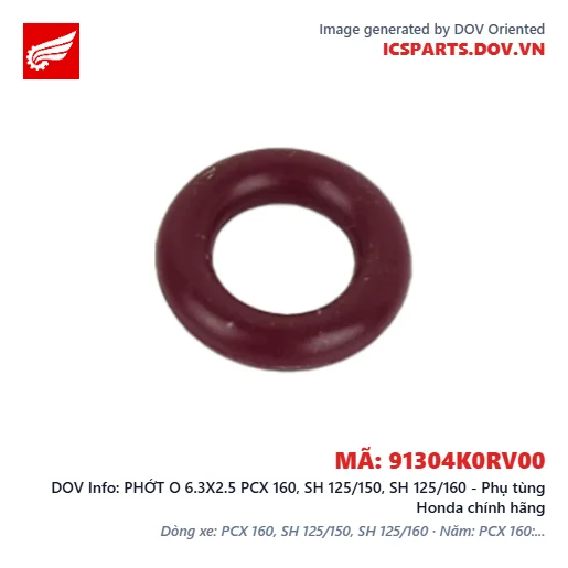 PHỚT O 6.3X2.5 PCX 160, SH 125/150, SH 125/160 - Phụ tùng Honda chính hãng
