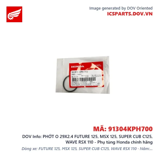 PHỚT O 29X2.4 FUTURE 125, MSX 125, SUPER CUB C125, WAVE RSX 110 - Phụ tùng Honda chính hãng