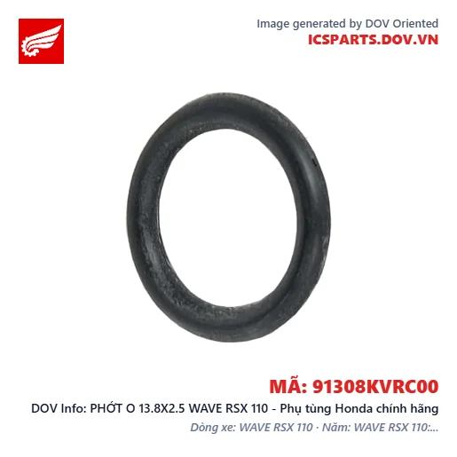PHỚT O 13.8X2.5 WAVE RSX 110 - Phụ tùng Honda chính hãng