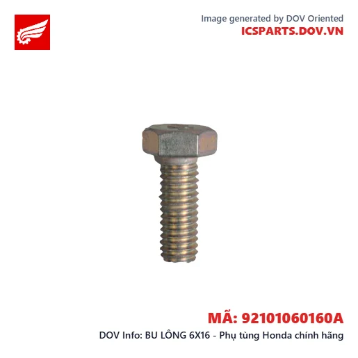 BU LÔNG 6X16 - Phụ tùng Honda chính hãng