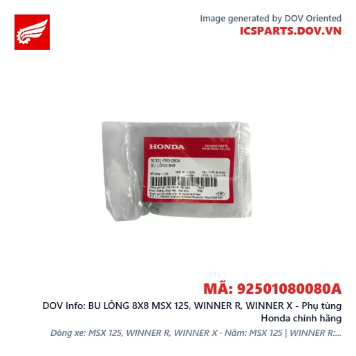 BU LÔNG 8X8 MSX 125, WINNER R, WINNER X - Phụ tùng Honda chính hãng