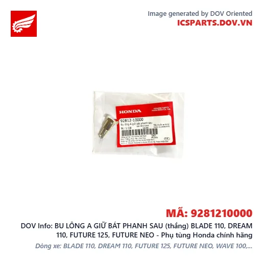 BU LÔNG A GIỮ BÁT PHANH SAU (thắng) BLADE 110, DREAM 110, FUTURE 125, FUTURE NEO - Phụ tùng Honda chính hãng