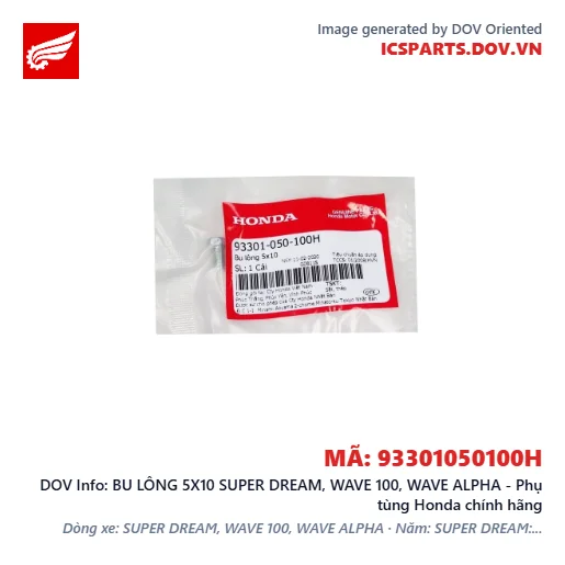 BU LÔNG 5X10 SUPER DREAM, WAVE 100, WAVE ALPHA - Phụ tùng Honda chính hãng
