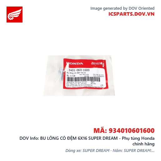 BU LÔNG CÓ ĐỆM 6X16 SUPER DREAM - Phụ tùng Honda chính hãng