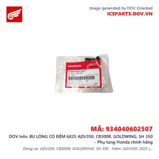 BU LÔNG CÓ ĐỆM 6X25 ADV350, CB300R, GOLDWING, SH 350 - Phụ tùng Honda chính hãng