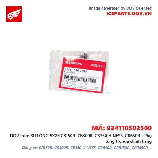 BU LÔNG 5X25 CB150R, CB300R, CB350 H'NESS, CB650R - Phụ tùng Honda chính hãng