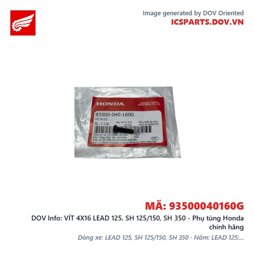 VÍT 4X16 LEAD 125, SH 125/150, SH 350 - Phụ tùng Honda chính hãng