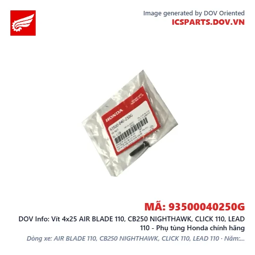 Vít 4x25 AIR BLADE 110, CB250 NIGHTHAWK, CLICK 110, LEAD 110 - Phụ tùng Honda chính hãng