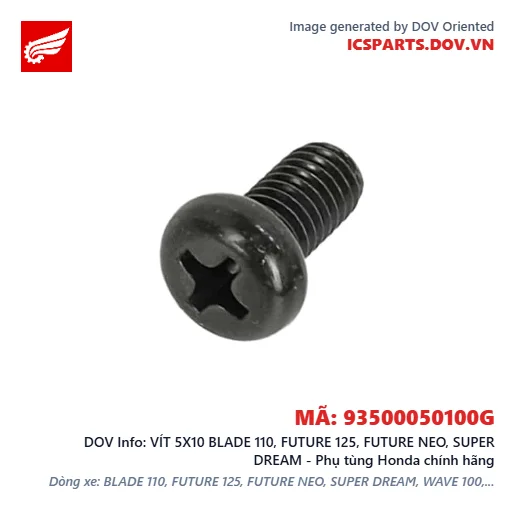 VÍT 5X10 BLADE 110, FUTURE 125, FUTURE NEO, SUPER DREAM - Phụ tùng Honda chính hãng