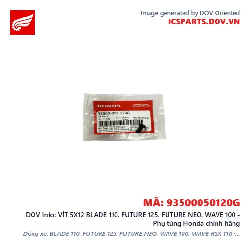 VÍT 5X12 BLADE 110, FUTURE 125, FUTURE NEO, WAVE 100 - Phụ tùng Honda chính hãng