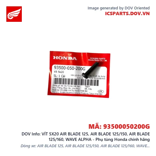 VÍT 5X20 AIR BLADE 125, AIR BLADE 125/150, AIR BLADE 125/160, WAVE ALPHA - Phụ tùng Honda chính hãng