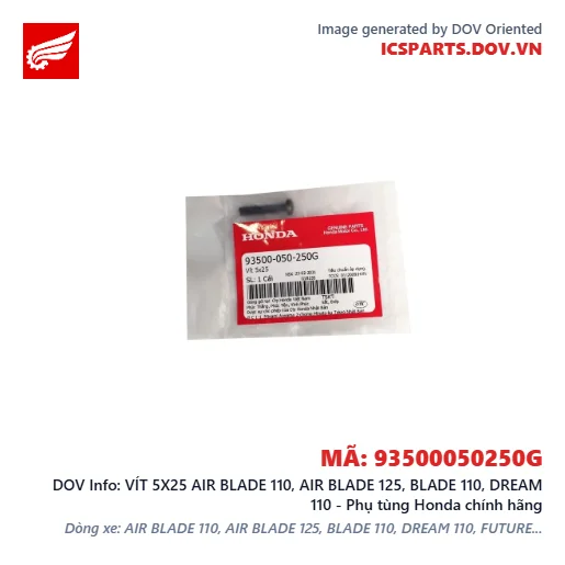 VÍT 5X25 AIR BLADE 110, AIR BLADE 125, BLADE 110, DREAM 110 - Phụ tùng Honda chính hãng