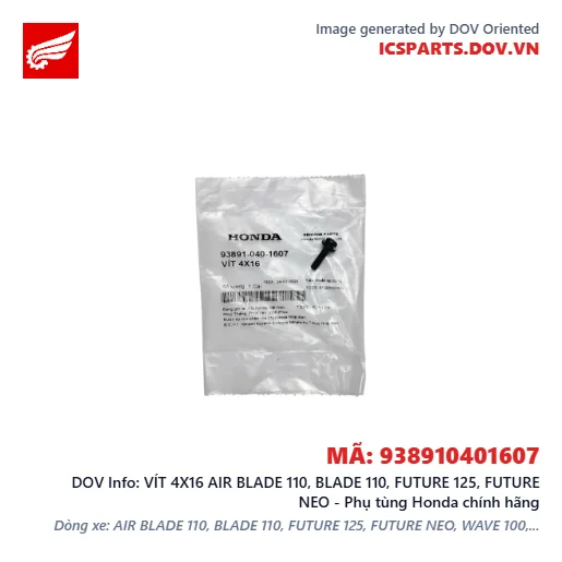 VÍT 4X16 AIR BLADE 110, BLADE 110, FUTURE 125, FUTURE NEO - Phụ tùng Honda chính hãng