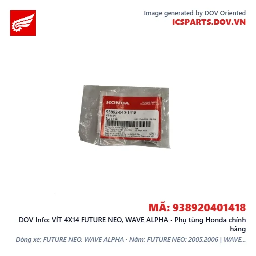 VÍT 4X14 FUTURE NEO, WAVE ALPHA - Phụ tùng Honda chính hãng